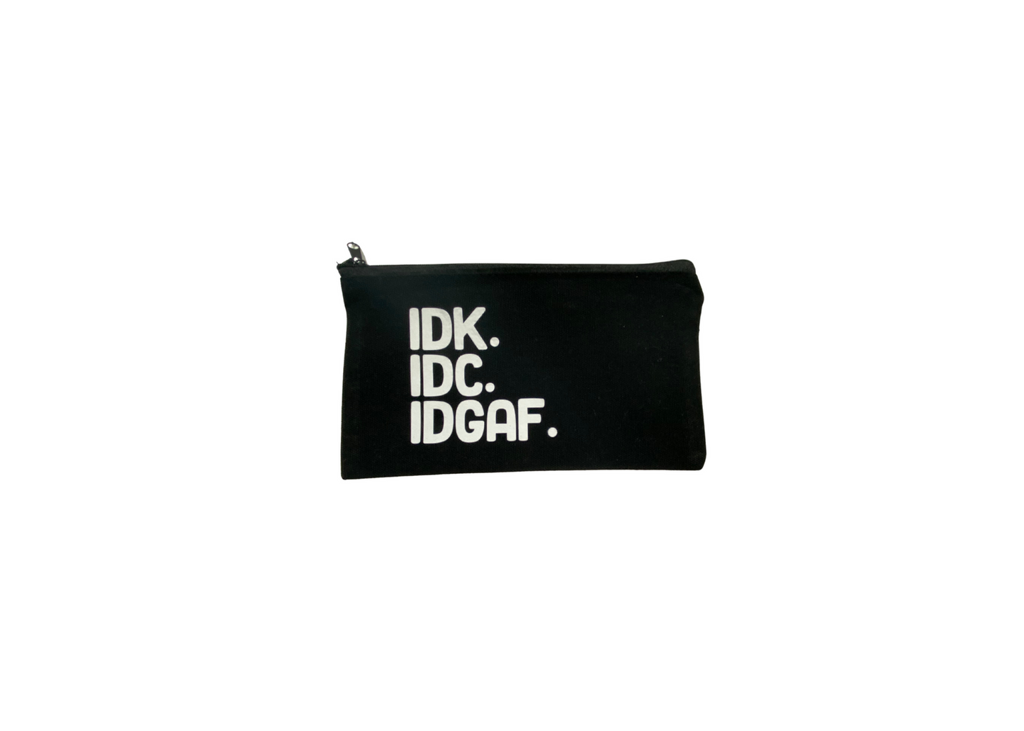 IDK | Small Pouch | Makeup | Pencil Case